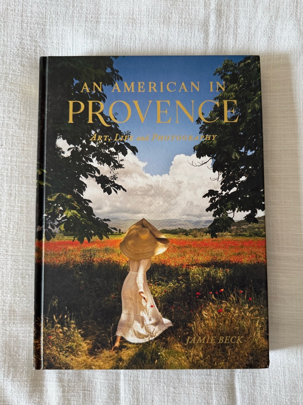 An American in Provence by Jamie Beck - Hardcover Book
